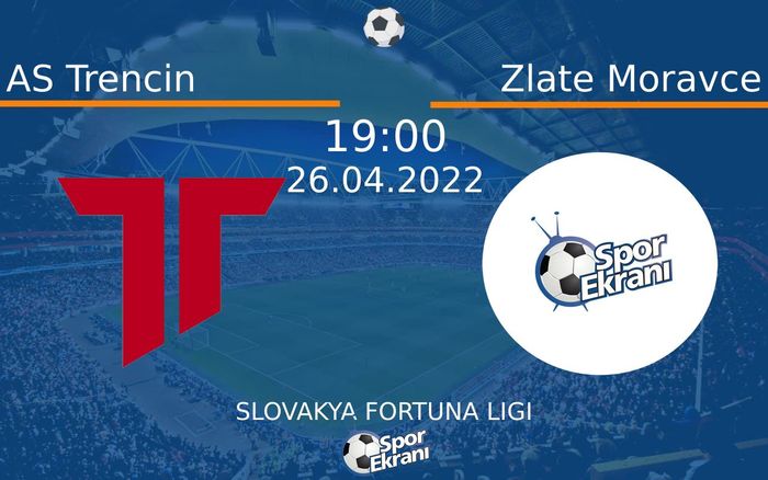 26 Nisan 2022 AS Trencin vs Zlate Moravce maçı Hangi Kanalda Saat Kaçta Yayınlanacak? 26 Nisan 2022 AS Trencin vs Zlate Moravce maçı Hangi Kanalda Saat Kaçta Yayınlanacak?