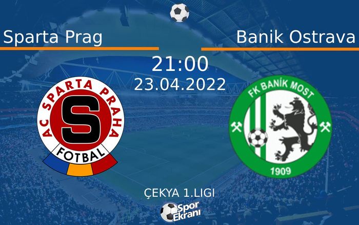 23 Nisan 2022 Sparta Prag vs Banik Ostrava maçı Hangi Kanalda Saat Kaçta Yayınlanacak? 23 Nisan 2022 Sparta Prag vs Banik Ostrava maçı Hangi Kanalda Saat Kaçta Yayınlanacak?