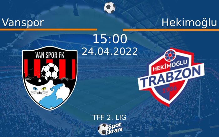 24 Nisan 2022 Vanspor vs Hekimoğlu maçı Hangi Kanalda Saat Kaçta Yayınlanacak? 24 Nisan 2022 Vanspor vs Hekimoğlu maçı Hangi Kanalda Saat Kaçta Yayınlanacak?