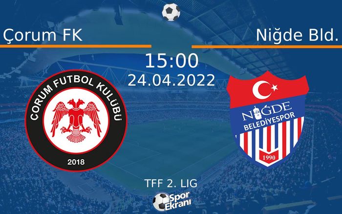 24 Nisan 2022 Çorum FK vs Niğde Bld. maçı Hangi Kanalda Saat Kaçta Yayınlanacak? 24 Nisan 2022 Çorum FK vs Niğde Bld. maçı Hangi Kanalda Saat Kaçta Yayınlanacak?