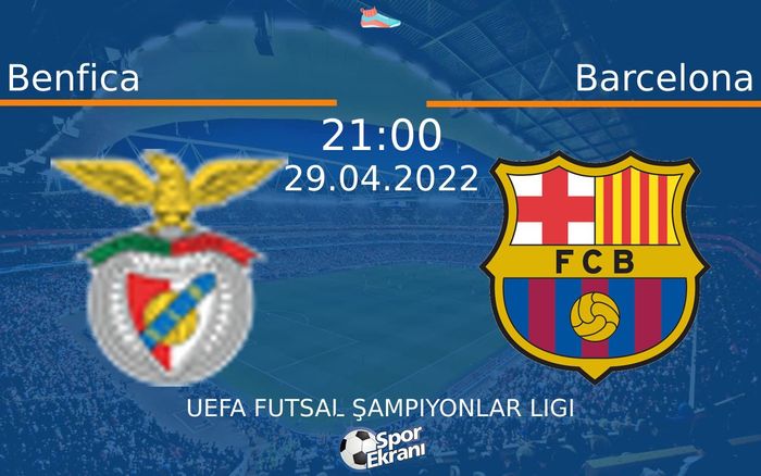 29 Nisan 2022 Benfica vs Barcelona maçı Hangi Kanalda Saat Kaçta Yayınlanacak? 29 Nisan 2022 Benfica vs Barcelona maçı Hangi Kanalda Saat Kaçta Yayınlanacak?