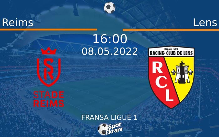 08 Mayıs 2022 Reims vs Lens maçı Hangi Kanalda Saat Kaçta Yayınlanacak? 08 Mayıs 2022 Reims vs Lens maçı Hangi Kanalda Saat Kaçta Yayınlanacak?
