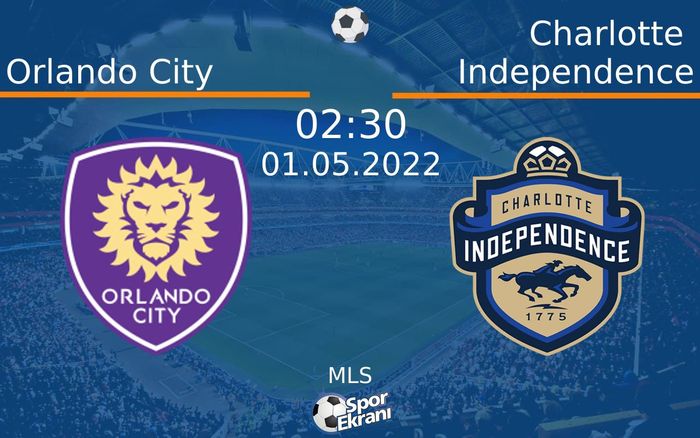 01 Mayıs 2022 Orlando City vs Charlotte Independence maçı Hangi Kanalda Saat Kaçta Yayınlanacak? 01 Mayıs 2022 Orlando City vs Charlotte Independence maçı Hangi Kanalda Saat Kaçta Yayınlanacak?