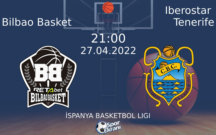 27 Nisan 2022 Bilbao Basket vs Iberostar Tenerife maçı Hangi Kanalda Saat Kaçta Yayınlanacak? 27 Nisan 2022 Bilbao Basket vs Iberostar Tenerife maçı Hangi Kanalda Saat Kaçta Yayınlanacak?