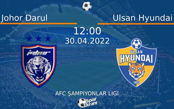 30 Nisan 2022 Johor Darul vs Ulsan Hyundai maçı Hangi Kanalda Saat Kaçta Yayınlanacak? 30 Nisan 2022 Johor Darul vs Ulsan Hyundai maçı Hangi Kanalda Saat Kaçta Yayınlanacak?