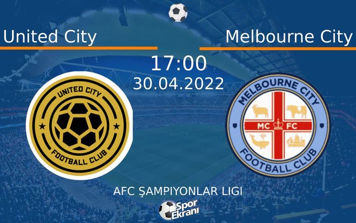 30 Nisan 2022 United City vs Melbourne City maçı Hangi Kanalda Saat Kaçta Yayınlanacak? 30 Nisan 2022 United City vs Melbourne City maçı Hangi Kanalda Saat Kaçta Yayınlanacak?