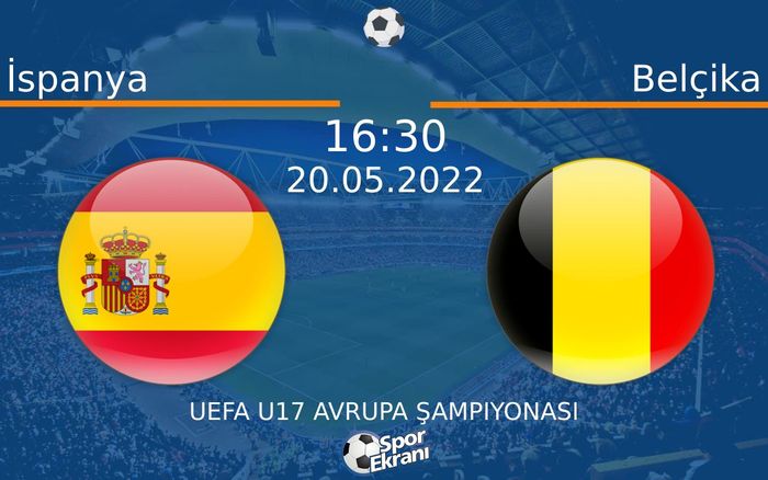 20 Mayıs 2022 İspanya vs Belçika maçı Hangi Kanalda Saat Kaçta Yayınlanacak? 20 Mayıs 2022 İspanya vs Belçika maçı Hangi Kanalda Saat Kaçta Yayınlanacak?