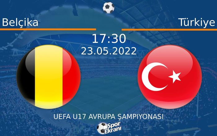 23 Mayıs 2022 Belçika vs Türkiye maçı Hangi Kanalda Saat Kaçta Yayınlanacak? 23 Mayıs 2022 Belçika vs Türkiye maçı Hangi Kanalda Saat Kaçta Yayınlanacak?