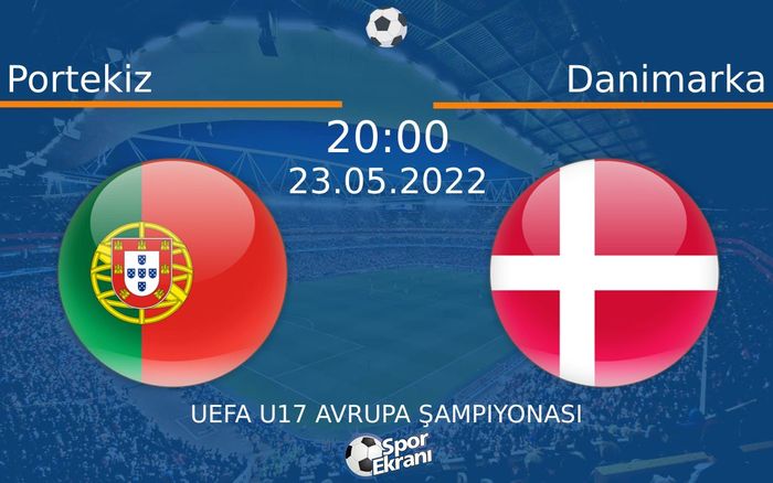 23 Mayıs 2022 Portekiz vs Danimarka maçı Hangi Kanalda Saat Kaçta Yayınlanacak? 23 Mayıs 2022 Portekiz vs Danimarka maçı Hangi Kanalda Saat Kaçta Yayınlanacak?