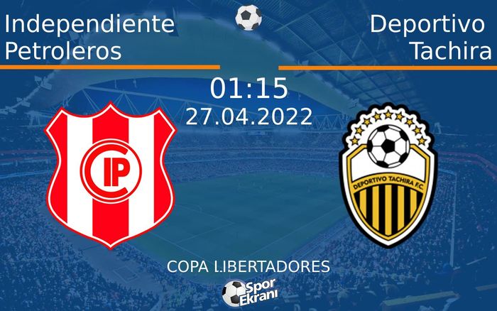 27 Nisan 2022 Independiente Petroleros vs Deportivo Tachira maçı Hangi Kanalda Saat Kaçta Yayınlanacak? 27 Nisan 2022 Independiente Petroleros vs Deportivo Tachira maçı Hangi Kanalda Saat Kaçta Yayınlanacak?
