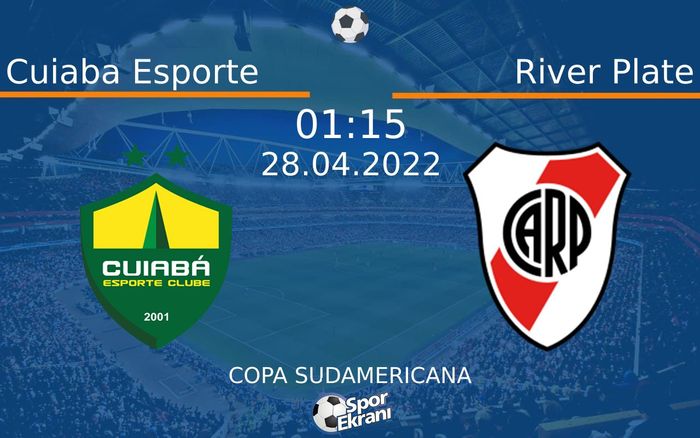 28 Nisan 2022 Cuiaba Esporte vs River Plate maçı Hangi Kanalda Saat Kaçta Yayınlanacak? 28 Nisan 2022 Cuiaba Esporte vs River Plate maçı Hangi Kanalda Saat Kaçta Yayınlanacak?