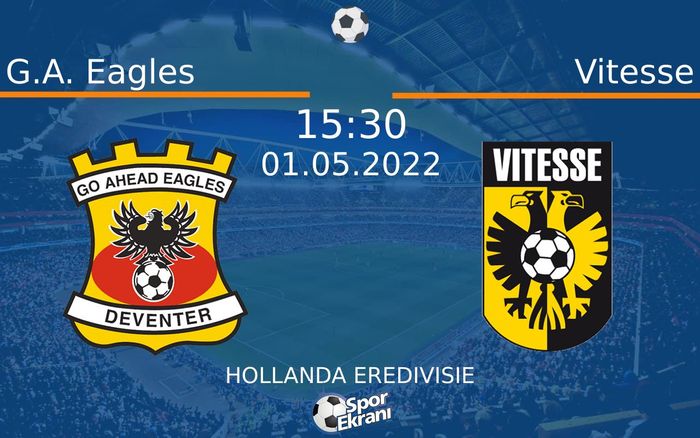 01 Mayıs 2022 G.A. Eagles vs Vitesse maçı Hangi Kanalda Saat Kaçta Yayınlanacak? 01 Mayıs 2022 G.A. Eagles vs Vitesse maçı Hangi Kanalda Saat Kaçta Yayınlanacak?