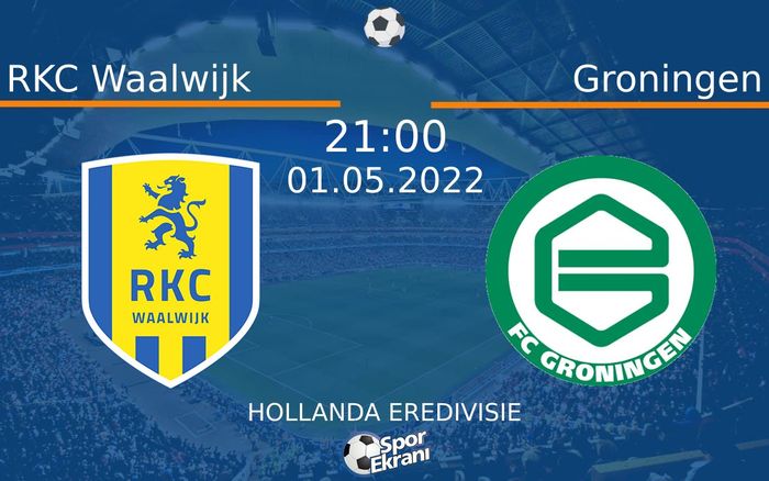 01 Mayıs 2022 RKC Waalwijk vs Groningen maçı Hangi Kanalda Saat Kaçta Yayınlanacak? 01 Mayıs 2022 RKC Waalwijk vs Groningen maçı Hangi Kanalda Saat Kaçta Yayınlanacak?