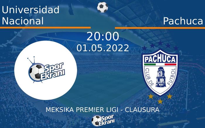 01 Mayıs 2022 Universidad Nacional vs Pachuca maçı Hangi Kanalda Saat Kaçta Yayınlanacak? 01 Mayıs 2022 Universidad Nacional vs Pachuca maçı Hangi Kanalda Saat Kaçta Yayınlanacak?