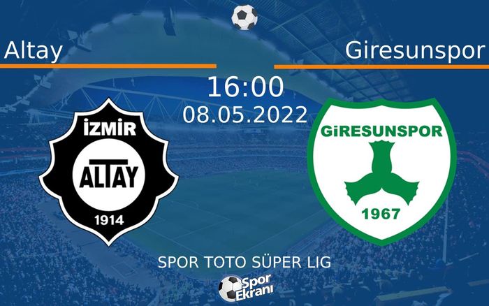 08 Mayıs 2022 Altay vs Giresunspor maçı Hangi Kanalda Saat Kaçta Yayınlanacak? 08 Mayıs 2022 Altay vs Giresunspor maçı Hangi Kanalda Saat Kaçta Yayınlanacak?