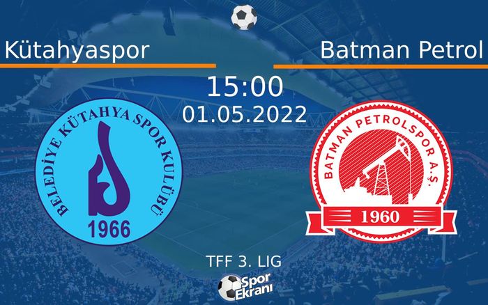 01 Mayıs 2022 Kütahyaspor vs Batman Petrol maçı Hangi Kanalda Saat Kaçta Yayınlanacak? 01 Mayıs 2022 Kütahyaspor vs Batman Petrol maçı Hangi Kanalda Saat Kaçta Yayınlanacak?