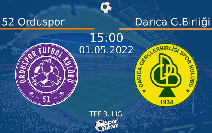 01 Mayıs 2022 52 Orduspor vs Darıca G.Birliği maçı Hangi Kanalda Saat Kaçta Yayınlanacak? 01 Mayıs 2022 52 Orduspor vs Darıca G.Birliği maçı Hangi Kanalda Saat Kaçta Yayınlanacak?