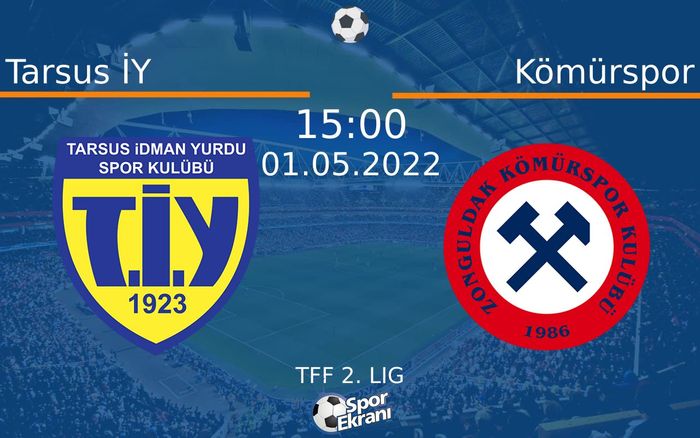 01 Mayıs 2022 Tarsus İY vs Kömürspor maçı Hangi Kanalda Saat Kaçta Yayınlanacak? 01 Mayıs 2022 Tarsus İY vs Kömürspor maçı Hangi Kanalda Saat Kaçta Yayınlanacak?