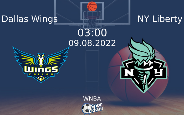 09 Ağustos 2022 Dallas Wings vs NY Liberty maçı Hangi Kanalda Saat Kaçta Yayınlanacak? 09 Ağustos 2022 Dallas Wings vs NY Liberty maçı Hangi Kanalda Saat Kaçta Yayınlanacak?