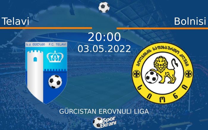 03 Mayıs 2022 Telavi vs Bolnisi maçı Hangi Kanalda Saat Kaçta Yayınlanacak? 03 Mayıs 2022 Telavi vs Bolnisi maçı Hangi Kanalda Saat Kaçta Yayınlanacak?