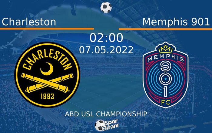 07 Mayıs 2022 Charleston vs Memphis 901 maçı Hangi Kanalda Saat Kaçta Yayınlanacak? 07 Mayıs 2022 Charleston vs Memphis 901 maçı Hangi Kanalda Saat Kaçta Yayınlanacak?