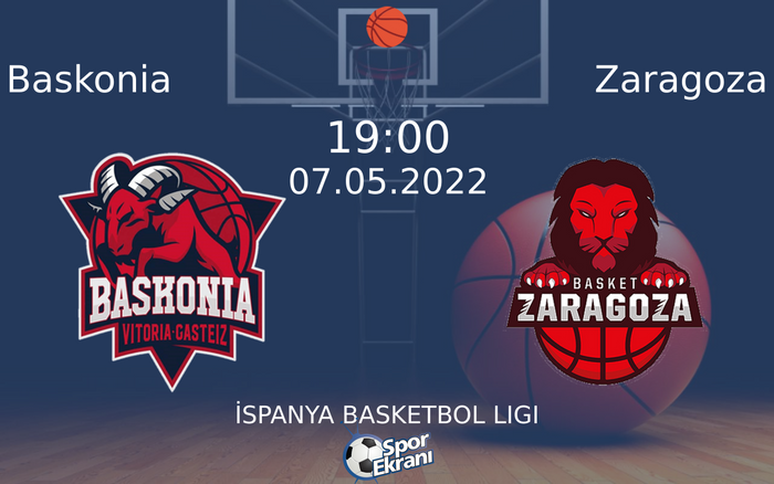 07 Mayıs 2022 Baskonia vs Zaragoza maçı Hangi Kanalda Saat Kaçta Yayınlanacak? 07 Mayıs 2022 Baskonia vs Zaragoza maçı Hangi Kanalda Saat Kaçta Yayınlanacak?