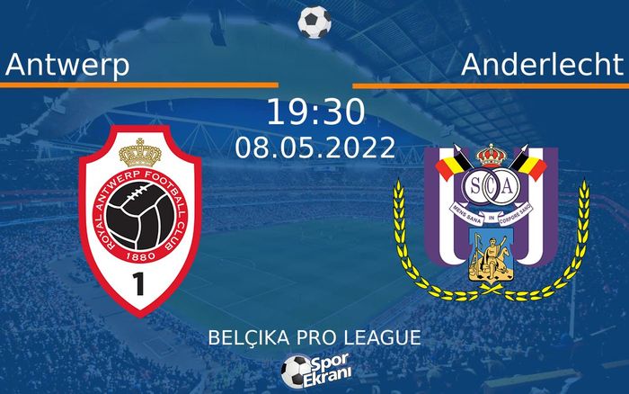 08 Mayıs 2022 Antwerp vs Anderlecht maçı Hangi Kanalda Saat Kaçta Yayınlanacak? 08 Mayıs 2022 Antwerp vs Anderlecht maçı Hangi Kanalda Saat Kaçta Yayınlanacak?