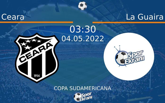 04 Mayıs 2022 Ceara vs La Guaira maçı Hangi Kanalda Saat Kaçta Yayınlanacak? 04 Mayıs 2022 Ceara vs La Guaira maçı Hangi Kanalda Saat Kaçta Yayınlanacak?