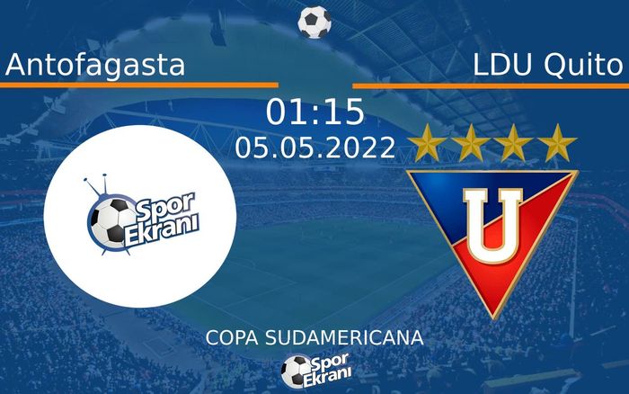 05 Mayıs 2022 Antofagasta vs LDU Quito maçı Hangi Kanalda Saat Kaçta Yayınlanacak? 05 Mayıs 2022 Antofagasta vs LDU Quito maçı Hangi Kanalda Saat Kaçta Yayınlanacak?