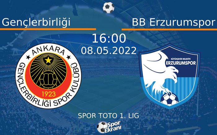 08 Mayıs 2022 Gençlerbirliği vs BB Erzurumspor maçı Hangi Kanalda Saat Kaçta Yayınlanacak? 08 Mayıs 2022 Gençlerbirliği vs BB Erzurumspor maçı Hangi Kanalda Saat Kaçta Yayınlanacak?