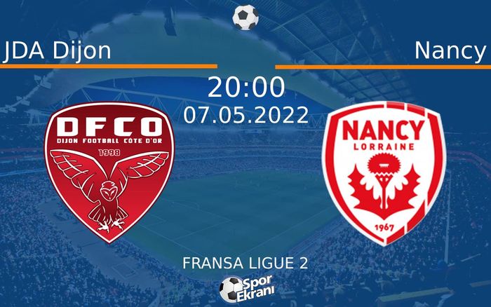 07 Mayıs 2022 JDA Dijon vs Nancy maçı Hangi Kanalda Saat Kaçta Yayınlanacak? 07 Mayıs 2022 JDA Dijon vs Nancy maçı Hangi Kanalda Saat Kaçta Yayınlanacak?
