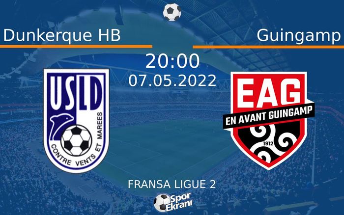 07 Mayıs 2022 Dunkerque HB vs Guingamp maçı Hangi Kanalda Saat Kaçta Yayınlanacak? 07 Mayıs 2022 Dunkerque HB vs Guingamp maçı Hangi Kanalda Saat Kaçta Yayınlanacak?