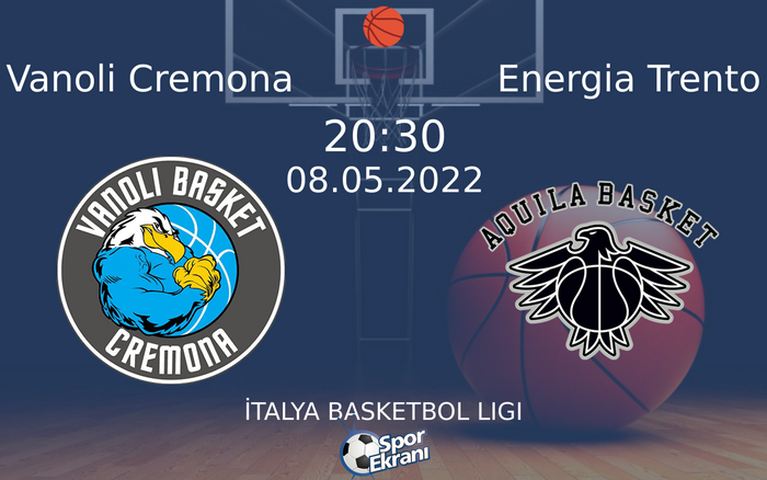 08 Mayıs 2022 Vanoli Cremona vs Energia Trento maçı Hangi Kanalda Saat Kaçta Yayınlanacak? 08 Mayıs 2022 Vanoli Cremona vs Energia Trento maçı Hangi Kanalda Saat Kaçta Yayınlanacak?