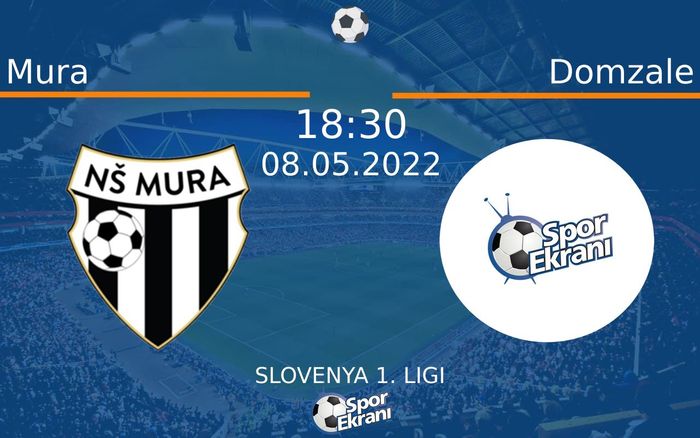 08 Mayıs 2022 Mura vs Domzale maçı Hangi Kanalda Saat Kaçta Yayınlanacak? 08 Mayıs 2022 Mura vs Domzale maçı Hangi Kanalda Saat Kaçta Yayınlanacak?