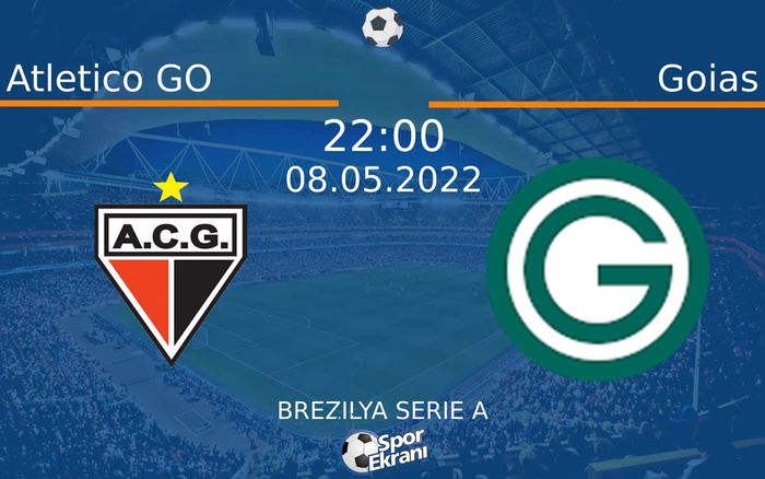08 Mayıs 2022 Atletico GO vs Goias maçı Hangi Kanalda Saat Kaçta Yayınlanacak? 08 Mayıs 2022 Atletico GO vs Goias maçı Hangi Kanalda Saat Kaçta Yayınlanacak?