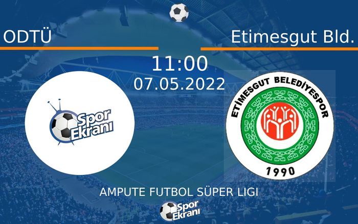 07 Mayıs 2022 ODTÜ vs Etimesgut Bld. maçı Hangi Kanalda Saat Kaçta Yayınlanacak? 07 Mayıs 2022 ODTÜ vs Etimesgut Bld. maçı Hangi Kanalda Saat Kaçta Yayınlanacak?
