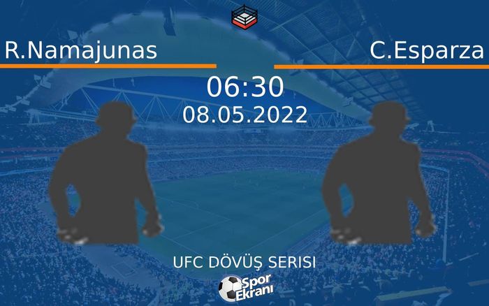 08 Mayıs 2022 R.Namajunas vs C.Esparza maçı Hangi Kanalda Saat Kaçta Yayınlanacak? 08 Mayıs 2022 R.Namajunas vs C.Esparza maçı Hangi Kanalda Saat Kaçta Yayınlanacak?