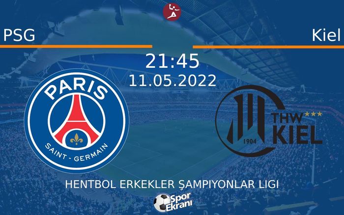 11 Mayıs 2022 PSG vs Kiel maçı Hangi Kanalda Saat Kaçta Yayınlanacak? 11 Mayıs 2022 PSG vs Kiel maçı Hangi Kanalda Saat Kaçta Yayınlanacak?