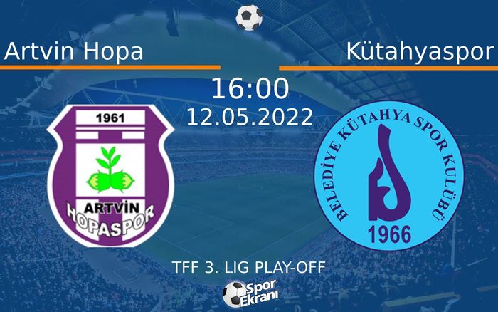 12 Mayıs 2022 Artvin Hopa vs Kütahyaspor maçı Hangi Kanalda Saat Kaçta Yayınlanacak? 12 Mayıs 2022 Artvin Hopa vs Kütahyaspor maçı Hangi Kanalda Saat Kaçta Yayınlanacak?