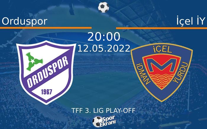 12 Mayıs 2022 Orduspor vs İçel İY maçı Hangi Kanalda Saat Kaçta Yayınlanacak? 12 Mayıs 2022 Orduspor vs İçel İY maçı Hangi Kanalda Saat Kaçta Yayınlanacak?