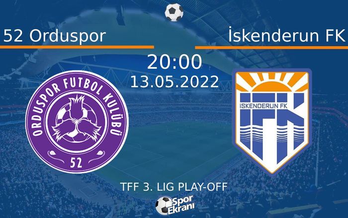 13 Mayıs 2022 52 Orduspor vs İskenderun FK maçı Hangi Kanalda Saat Kaçta Yayınlanacak? 13 Mayıs 2022 52 Orduspor vs İskenderun FK maçı Hangi Kanalda Saat Kaçta Yayınlanacak?