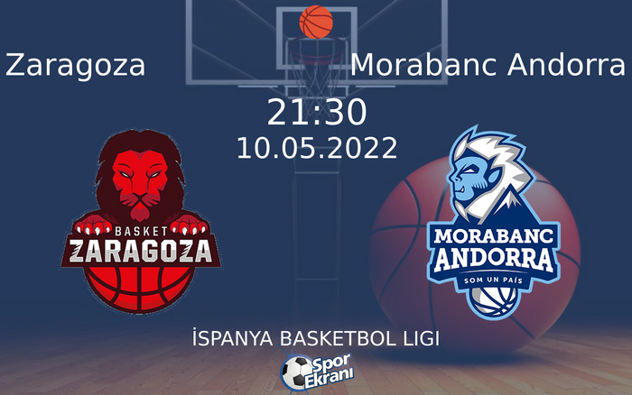 10 Mayıs 2022 Zaragoza vs Morabanc Andorra maçı Hangi Kanalda Saat Kaçta Yayınlanacak? 10 Mayıs 2022 Zaragoza vs Morabanc Andorra maçı Hangi Kanalda Saat Kaçta Yayınlanacak?