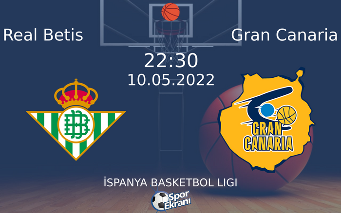 10 Mayıs 2022 Real Betis vs Gran Canaria maçı Hangi Kanalda Saat Kaçta Yayınlanacak? 10 Mayıs 2022 Real Betis vs Gran Canaria maçı Hangi Kanalda Saat Kaçta Yayınlanacak?