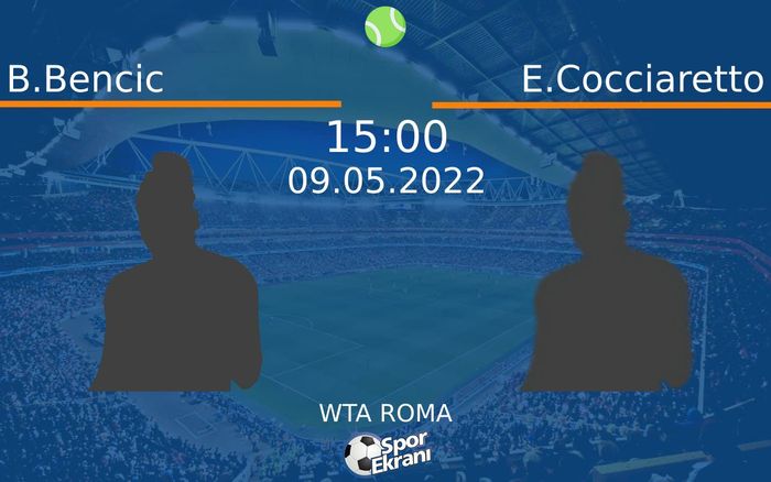 09 Mayıs 2022 B.Bencic vs E.Cocciaretto maçı Hangi Kanalda Saat Kaçta Yayınlanacak? 09 Mayıs 2022 B.Bencic vs E.Cocciaretto maçı Hangi Kanalda Saat Kaçta Yayınlanacak?