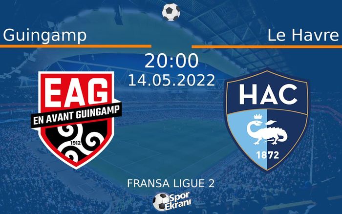 14 Mayıs 2022 Guingamp vs Le Havre maçı Hangi Kanalda Saat Kaçta Yayınlanacak? 14 Mayıs 2022 Guingamp vs Le Havre maçı Hangi Kanalda Saat Kaçta Yayınlanacak?