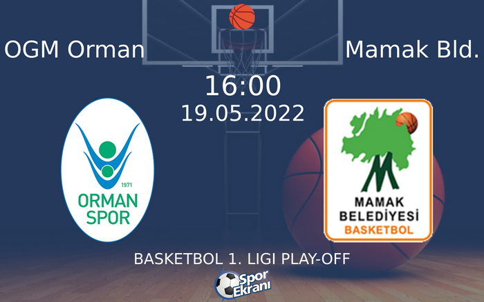 19 Mayıs 2022 OGM Orman vs Mamak Bld. maçı Hangi Kanalda Saat Kaçta Yayınlanacak? 19 Mayıs 2022 OGM Orman vs Mamak Bld. maçı Hangi Kanalda Saat Kaçta Yayınlanacak?