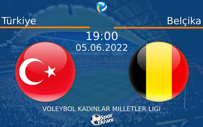 05 Haziran 2022 Türkiye vs Belçika maçı Hangi Kanalda Saat Kaçta Yayınlanacak?