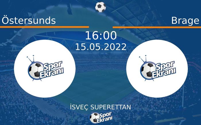 15 Mayıs 2022 Östersunds vs Brage maçı Hangi Kanalda Saat Kaçta Yayınlanacak? 15 Mayıs 2022 Östersunds vs Brage maçı Hangi Kanalda Saat Kaçta Yayınlanacak?