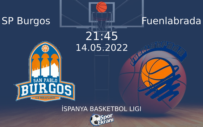 14 Mayıs 2022 SP Burgos vs Fuenlabrada maçı Hangi Kanalda Saat Kaçta Yayınlanacak? 14 Mayıs 2022 SP Burgos vs Fuenlabrada maçı Hangi Kanalda Saat Kaçta Yayınlanacak?