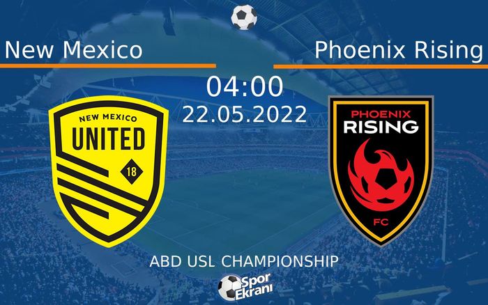 22 Mayıs 2022 New Mexico vs Phoenix Rising maçı Hangi Kanalda Saat Kaçta Yayınlanacak? 22 Mayıs 2022 New Mexico vs Phoenix Rising maçı Hangi Kanalda Saat Kaçta Yayınlanacak?